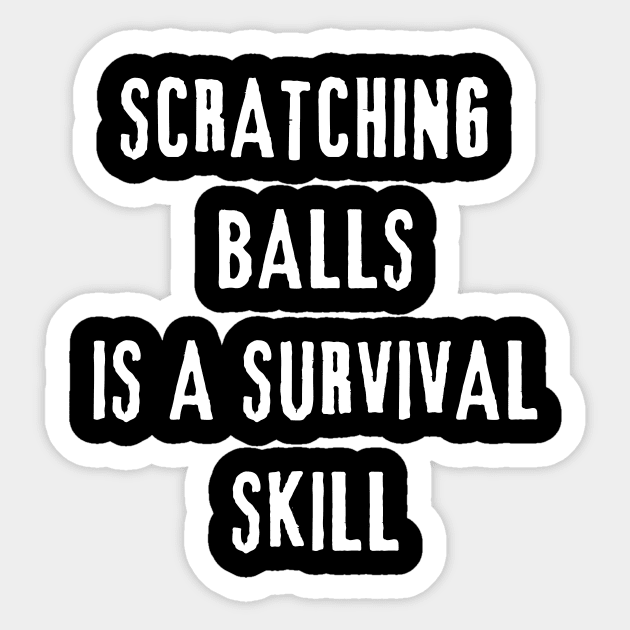 Scratch The Balls Sticker by Intellectual Asshole